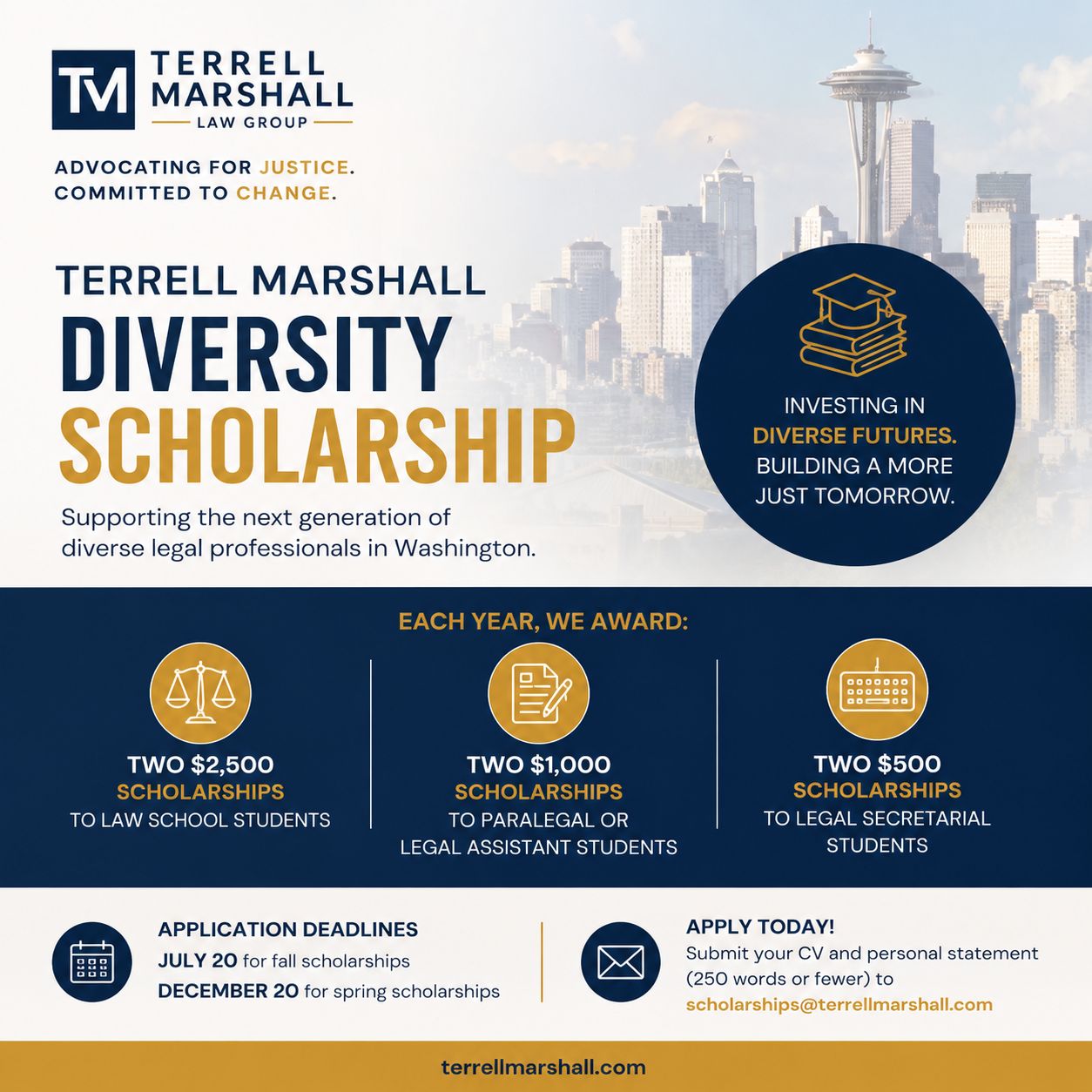 Terrell Marshall offers annual scholarships to underrepresented candidates pursuing legal careers in Washington state.